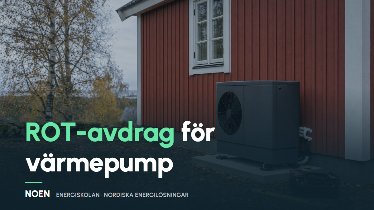 ROT-avdrag för värmepump 2026 – så funkar det