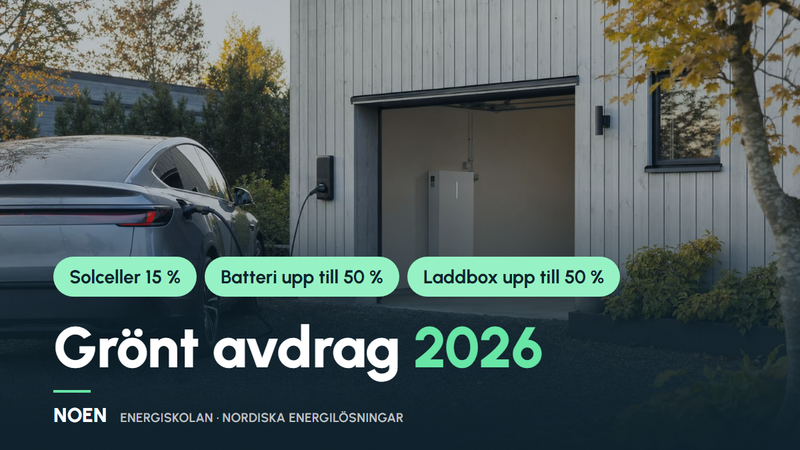 Grönt avdrag 2026 – komplett guide för solceller, batteri och laddbox