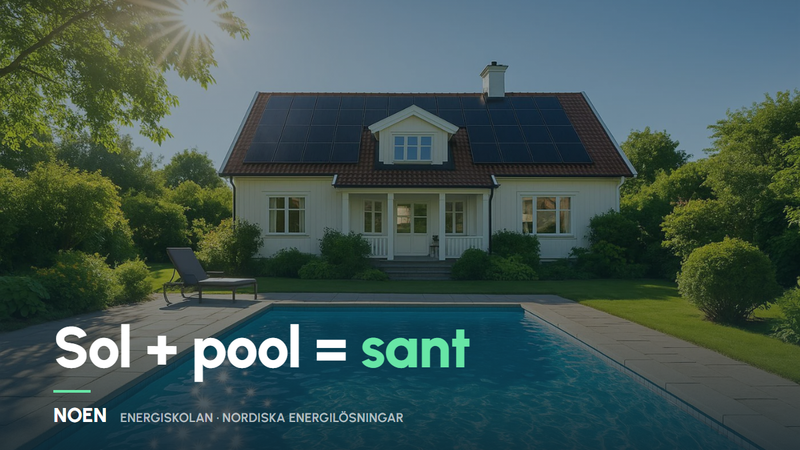 Solceller för poolägare: gratis grader hela sommaren